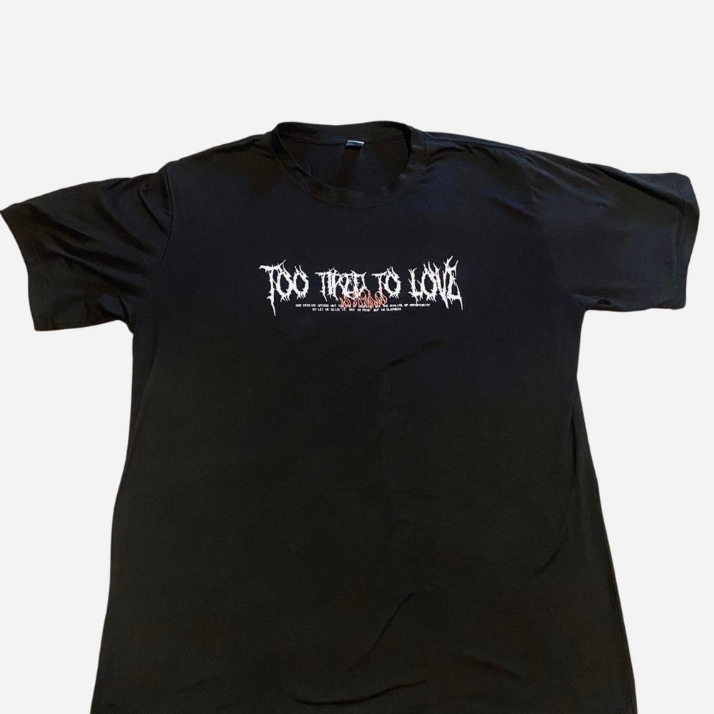 Fashion Nova Black 'Too Tired To Love' Tee